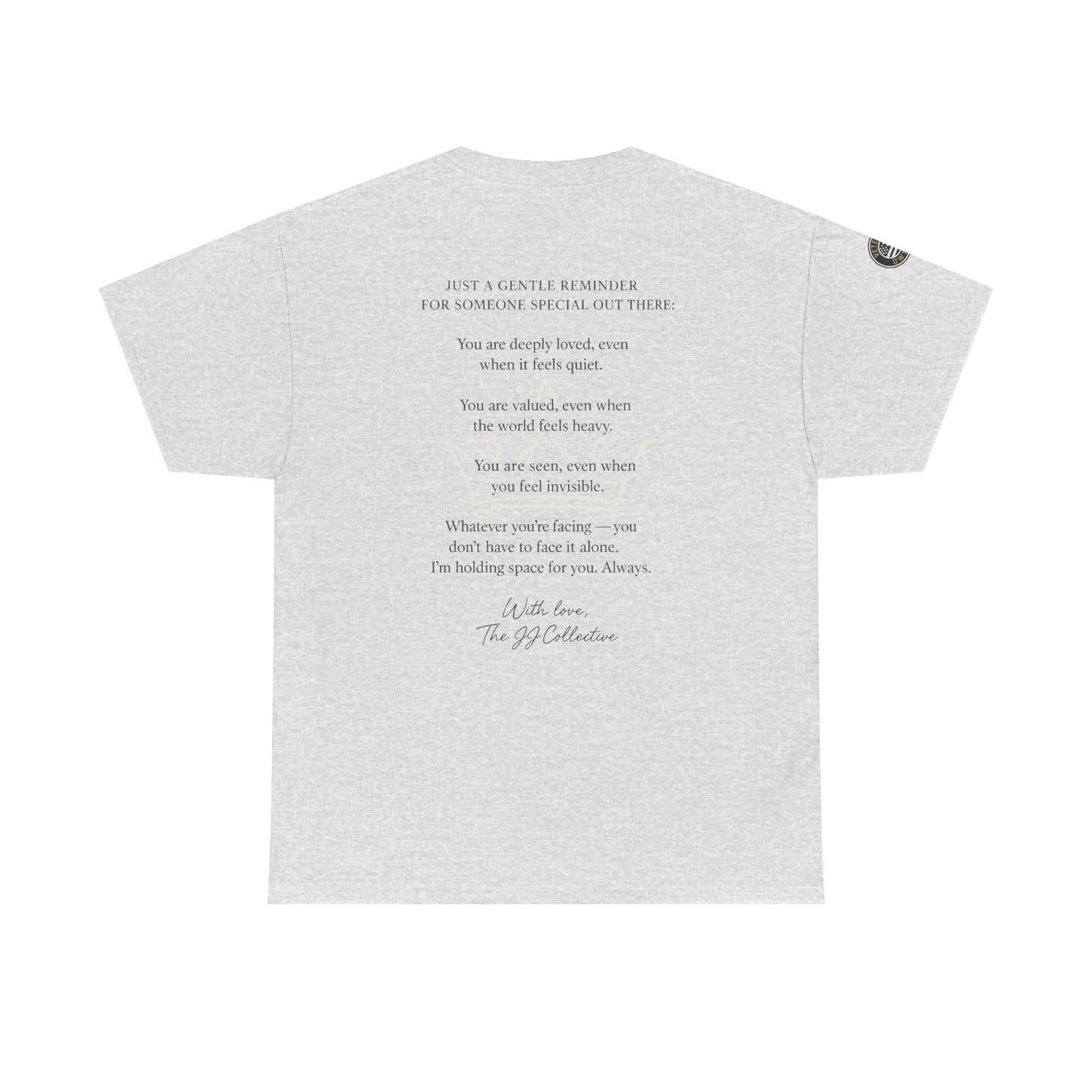 Inspirational Quote Unisex Tee