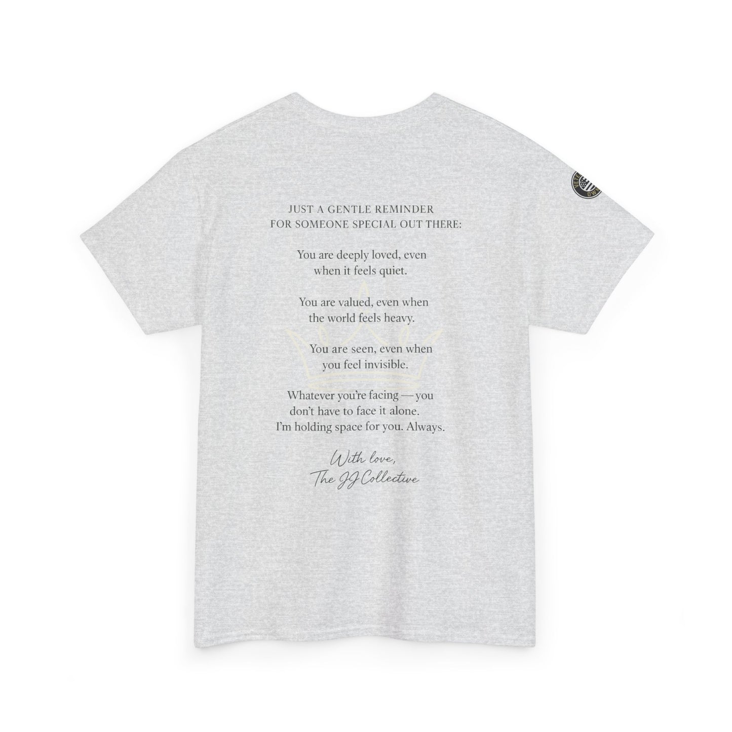 Inspirational Quote Unisex Tee