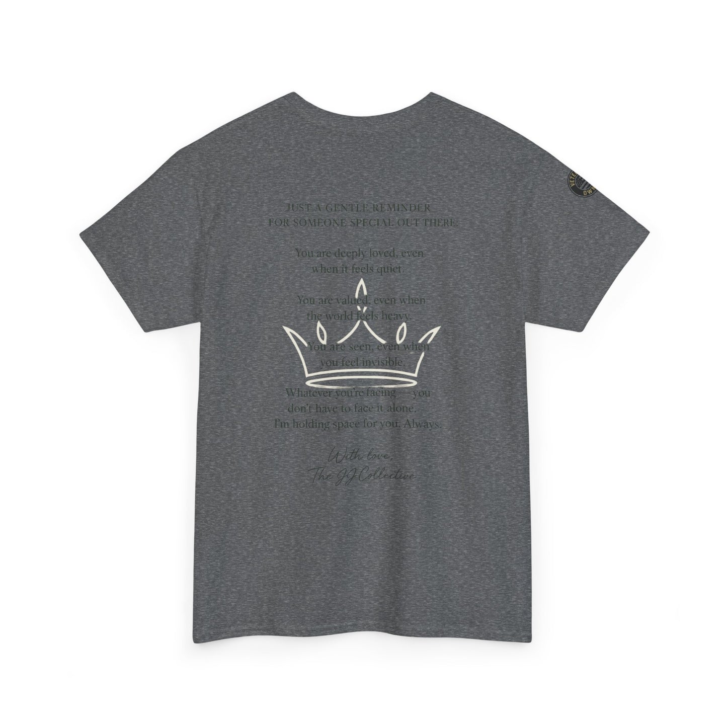 Inspirational Quote Unisex Tee